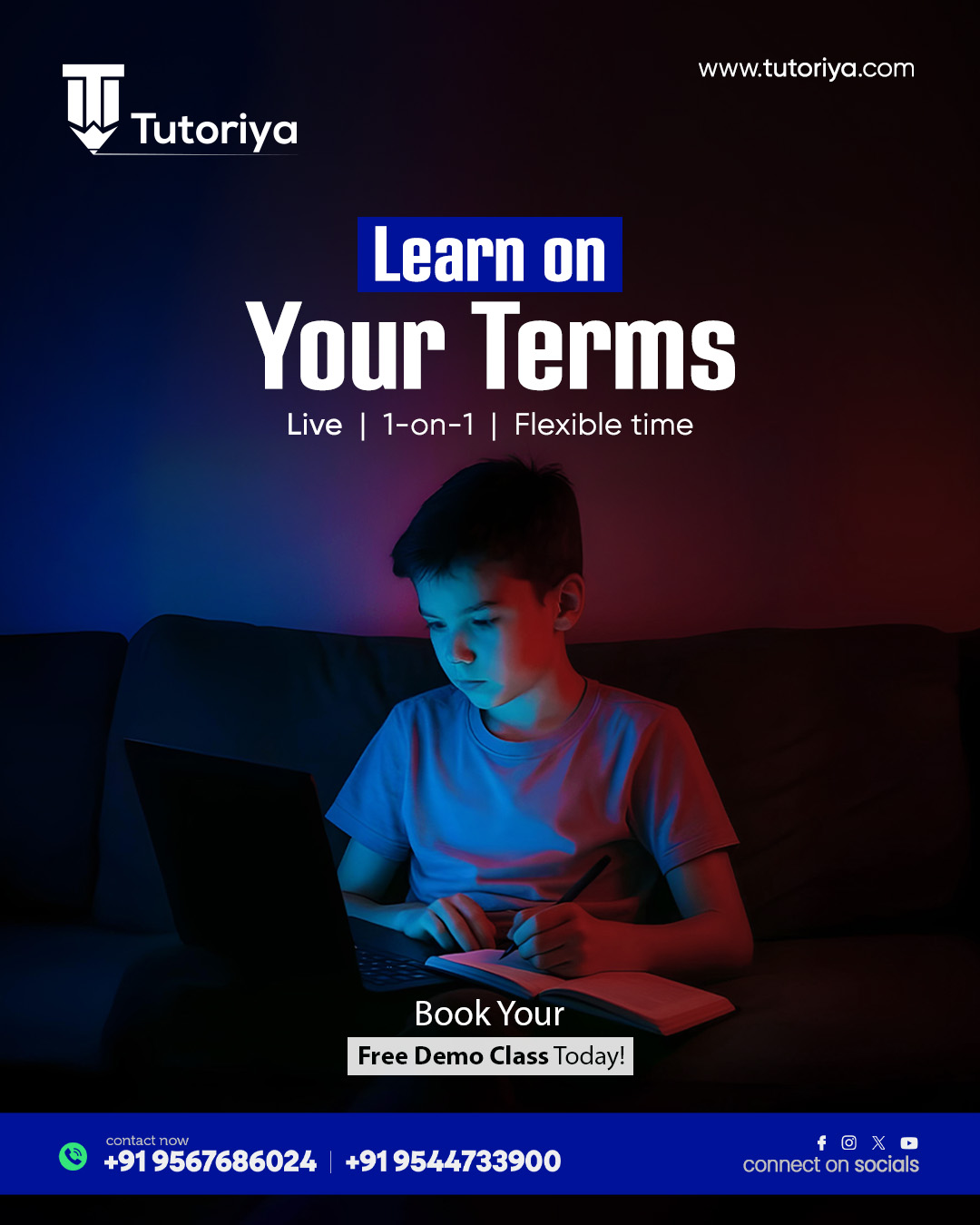 Learn on Your Terms – The Tutoriya Advantage